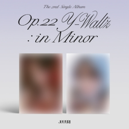 조유리 - Op.22 Y-Waltz : in Minor (2nd 싱글앨범) 2종 중 랜덤 1종